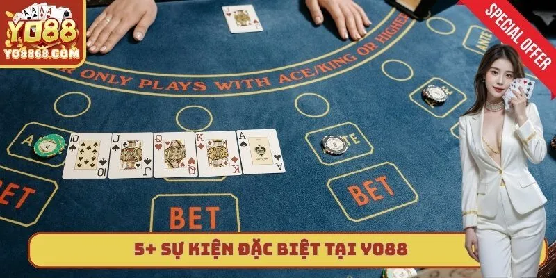 sự kiện đặc biệt tại Yo88