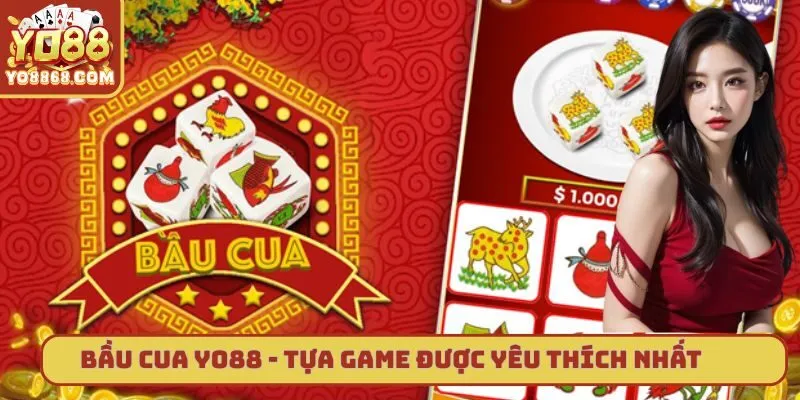 Bầu Cua Yo88