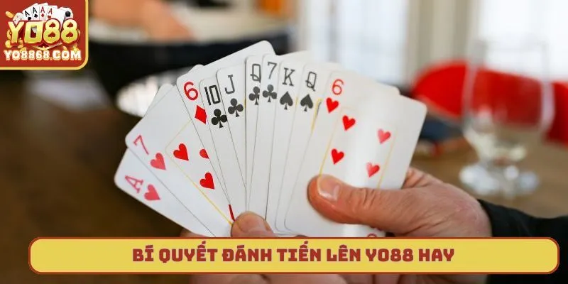 Tiến Lên Yo88 - Cách Chơi Đơn Giản Dành Chiến Thắng 2025 Bí quyết chơi tiến lên yo88 tốt nhất