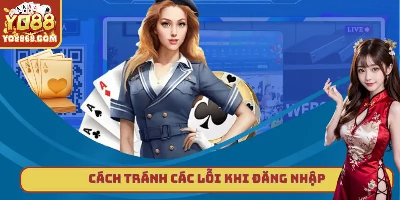 Giải Quyết Tất Cả Các Lỗi Thường Gặp Khi Đăng Nhập Tại Yo88 Biện pháp để tránh được các lỗi thường gặp khi đăng nhập