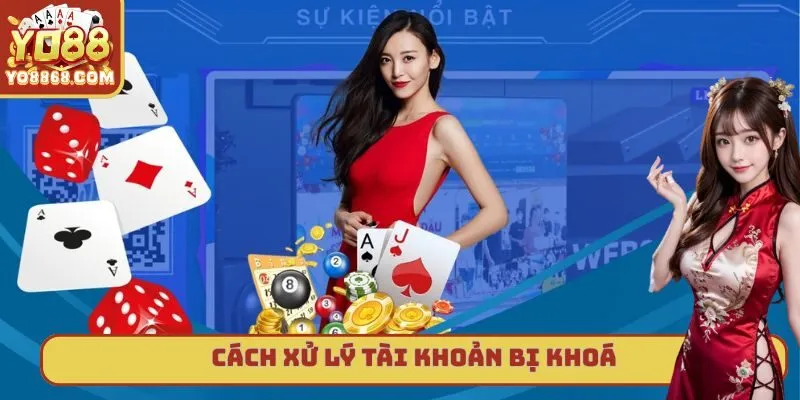 Cách xử lý tài khoản bị khóa