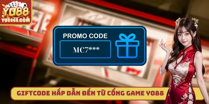 Code Yo88 - Cập Nhật Khuyến Mãi Hấp Dẫn Cho Người Chơi Giftcode hấp dẫn đến từ cổng game Yo88