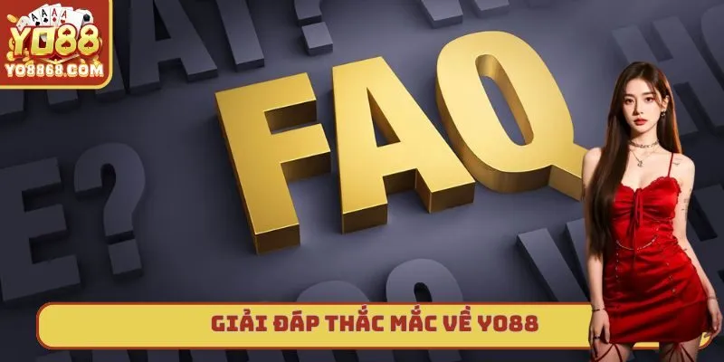Trang chủ FAQ về nền tảng Yo88