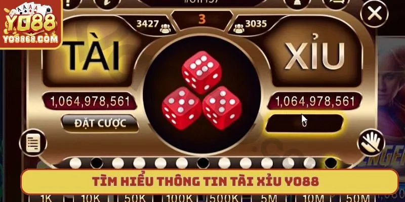 Tài Xỉu Yo88 Siêu Đơn Giản Cho Những Người Mới 2025 Giới thiệu tài xỉu yo88