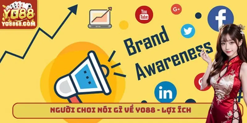 Người Chơi Nói Gì Về Yo88 - Những Thông Tin Chi Tiết Người chơi nói gì về Yo88 - lợi ích