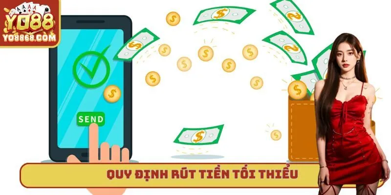 Trang chủ Quy định mức rút tối thiểu